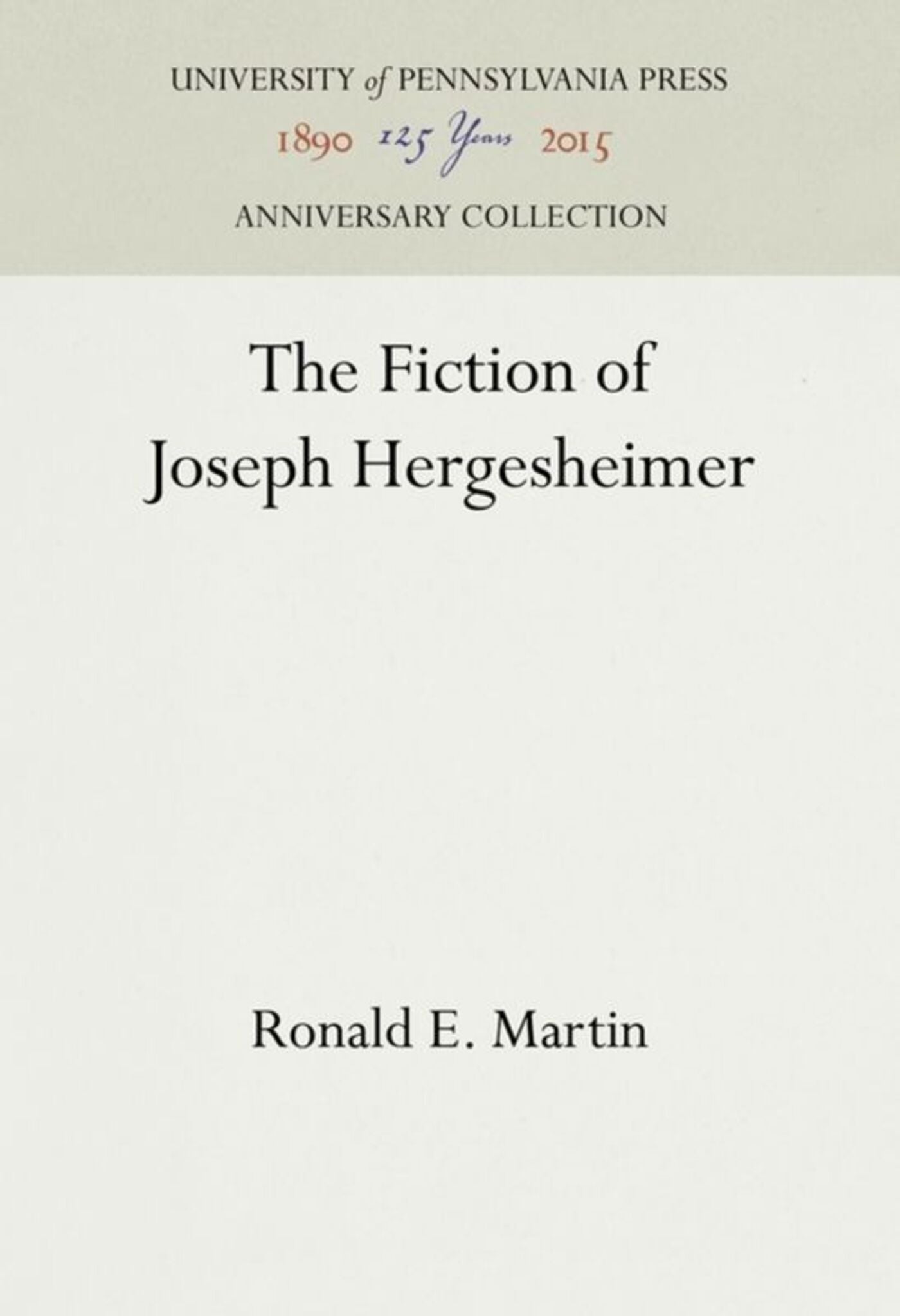Cover image for The Fiction of Joseph Hergesheimer ISBN 9781512813043
